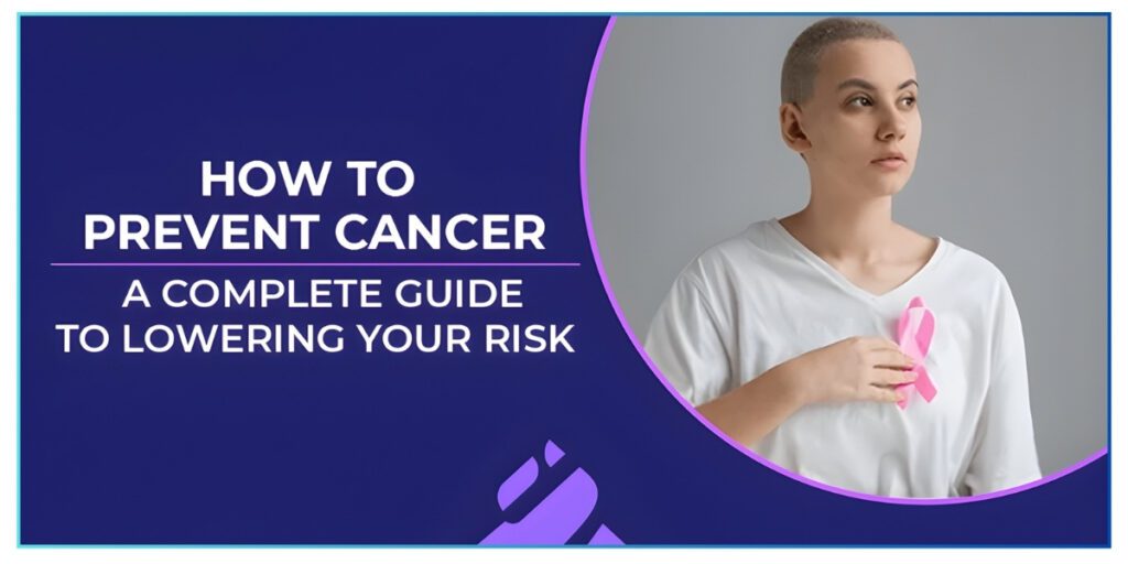 Cancer Prevention in Early Stages