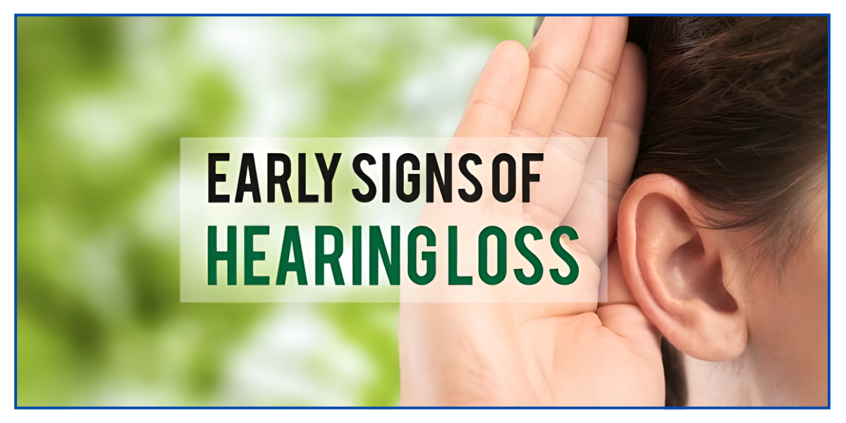 How to Identify Hearing Loss Symptoms at an Early Stage